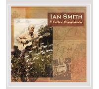 Ian Smith A Celtic Connection (CD)