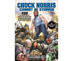 Ian Spector Chuck Norris Cannot Be Stopped (Tascabile)