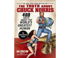 Ian Spector The Truth About Chuck Norris (Tascabile)