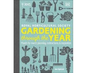 Ian Spence RHS Gardening Through the Year (Copertina rigida)