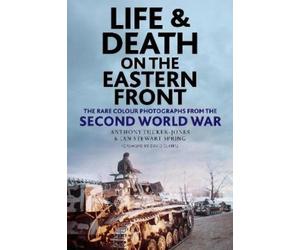 Ian Spring Anthony Tucker-Jo Life and Death on the Eastern Fr (Copertina rigida)