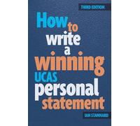 Ian Stannard How to Write a Winning UCAS Personal Statement (Tascabile)