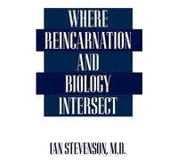 Ian Stevenson M.D. Where Reincarnation and Biology Intersect (Tascabile)
