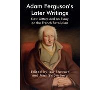 Ian Stewart Adam Ferguson's Later Writings (Tascabile) (PRESALE 31/08/2025)