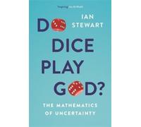 Ian Stewart Do Dice Play God? (Tascabile)