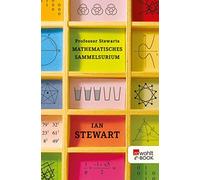 Ian Stewart Dr. Bernd Schuh Mon Professor Stewarts mathematisches S (Tascabile)