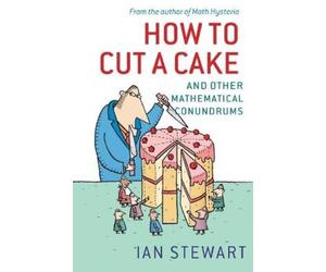 Ian Stewart How to Cut a Cake (Tascabile)