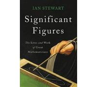 Ian Stewart Significant Figures (Copertina rigida)