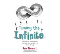 Ian Stewart Taming the Infinite (Tascabile)