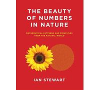 Ian Stewart The Beauty of Numbers in Nature (Tascabile)