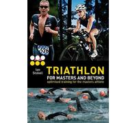 Ian Stokell Triathlon for Masters and Beyond (Tascabile)
