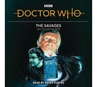 Ian Stuart Black Doctor Who: The Savages (CD)