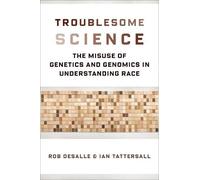 Ian Tattersall Rob DeSalle Troublesome Science (Copertina rigida)