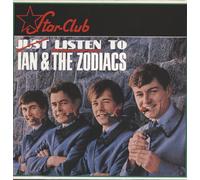Ian & The Zodiacs - Listen To Ian & The Zodiacs