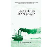 Ian Thompson Jules Verne's Scotland (Tascabile)