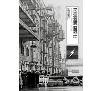 Ian Trowell Throbbing Gristle (Tascabile) Global Punk