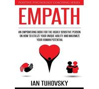 Ian Tuhovsky Empath (Tascabile) Master Your Emotional Intelligence