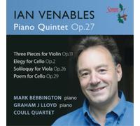 Ian Venables Ian Venables: Piano Quintet, Op. 27/Three Pieces for Violin/.. (CD)