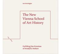 Ian Verstegen The New Vienna School of Art History (Copertina rigida)
