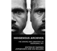 Ian W. McLean Indigenous Archives (Tascabile)
