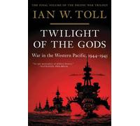 Ian W. Toll Twilight of the Gods (Tascabile) Pacific War Trilogy