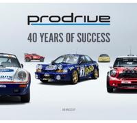 Ian Wagstaff Prodrive: 40 Years of Success (Copertina rigida)