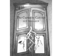 Ian Wallace The Curiosity Cabinet (Copertina rigida)