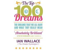 Ian Wallace The Top 100 Dreams (Tascabile)