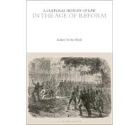 Ian Ward A Cultural History of Law in the Age of Reform (Tascabile)
