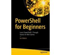 Ian Waters PowerShell for Beginners (Tascabile)