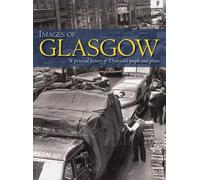 Ian Watson Robert Jeffrey Images of Glasgow (Tascabile)