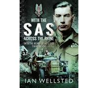 Ian Wellsted With the SAS - Across the Rhine (Tascabile)
