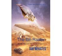 Ian Whates The Ion Raider (Tascabile) Dark Angels