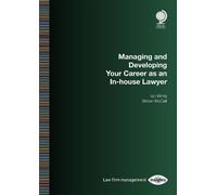 Ian White Simon Managing and Developing Your Career as an In-house (Tascabile)