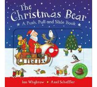 Ian Whybrow The Christmas Bear: A Push, Pull and Slide Book (Libro di cartone)