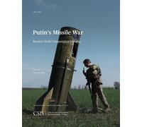 Ian Williams Putin's Missile War (Tascabile) CSIS Reports