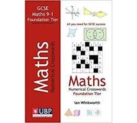 Ian Winkworth GCSE Mathematics Numerical Crosswords Foundation Writt (Tascabile)