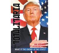 Ian Wishart Totalitaria (Tascabile)