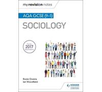 Ian Woodfield Rosie Owen My Revision Notes: AQA GCSE (9-1) Sociolog (Tascabile)
