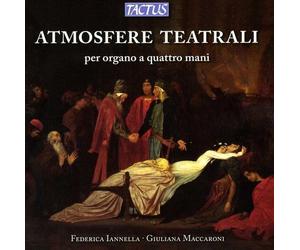 Iannella F. / Maccaroni G. - Atmosfere Teatrali - Cd