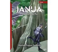 Ianua. Il sentiero di Mu