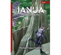 Ianua. Il sentiero di Mu - 2024 - Echos Edizioni (Triskell)