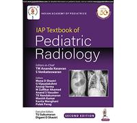 Iap Textbook of Pediatric Radiology