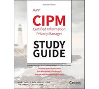 IAPP CIPM Certified Information Privacy Manager Study Guide