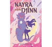 Iasmin Omar Ata Nayra and the Djinn (Tascabile)