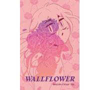 Iasmin Omar Ata Wallflower: A Graphic Novel (Tascabile)