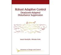 Iasson Karafyllis Miroslav Krstic Robust Adaptive Control (Copertina rigida)