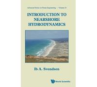Ib A Svendsen Introduction To Nearshore Hydrodynamics (Copertina rigida)