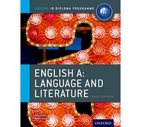 Ib course book: English A, language & literature. Per le Scuole superiori. Con espansione online: Language & Literature, Course Companion