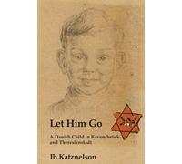 Ib Katznelson Let Him Go (Tascabile)